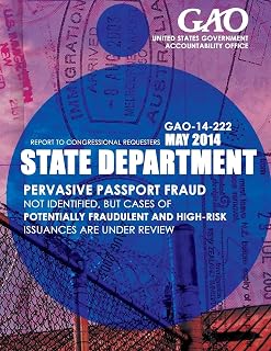 State Department Pervasive Passport Fraud Not Identified, but Cases of Potentially Fraudulent and High-Risk Issuances Are under Review
