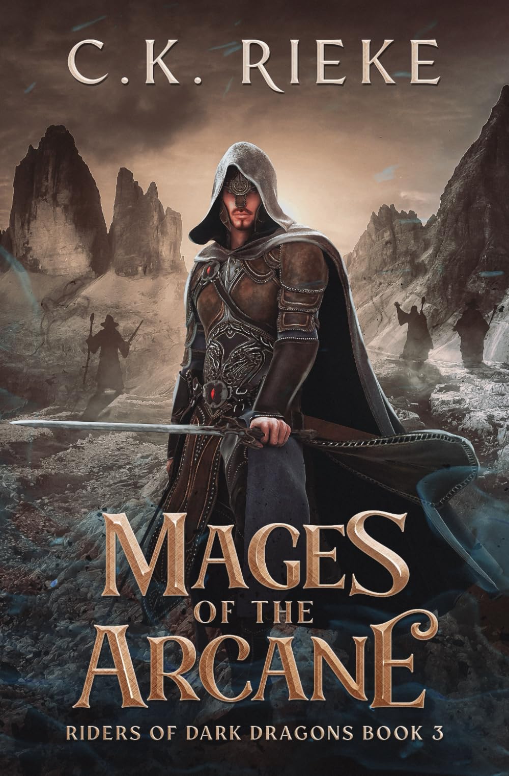 Mages of the Arcane: An Epic Fantasy Adventure (Riders of Dark Dragons)