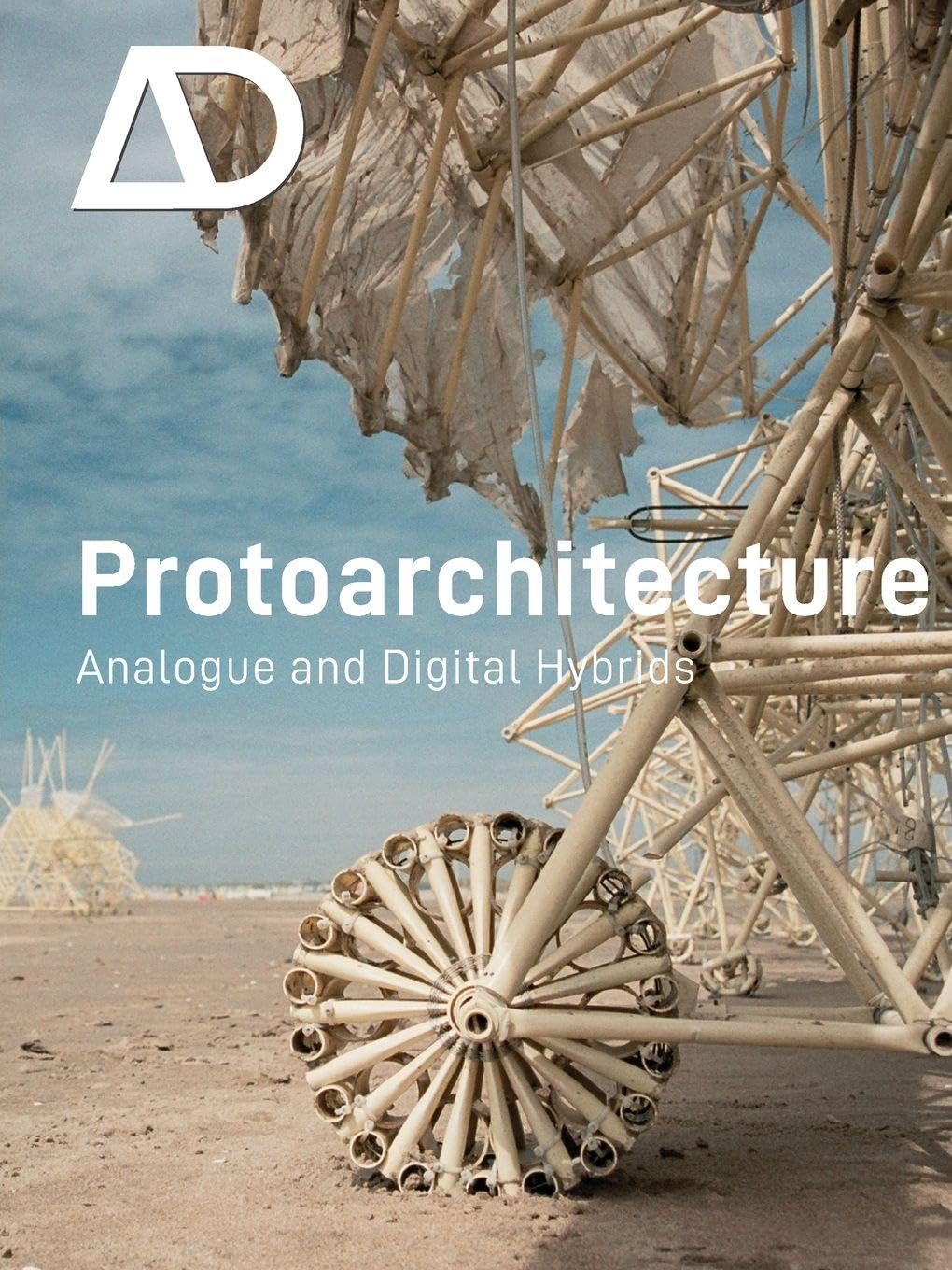 Buy Protoarchitecture: Analogue and Digital Hybrids (Architectural Design) — BookShops.in