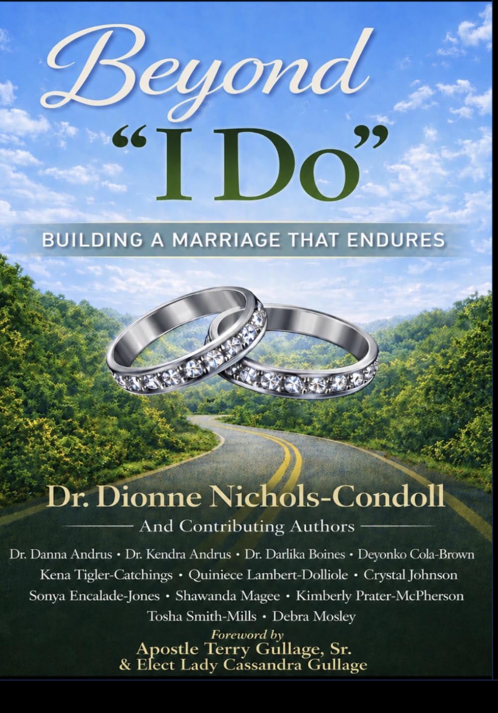 Beyond "I Do": Building a Marriage That Endures