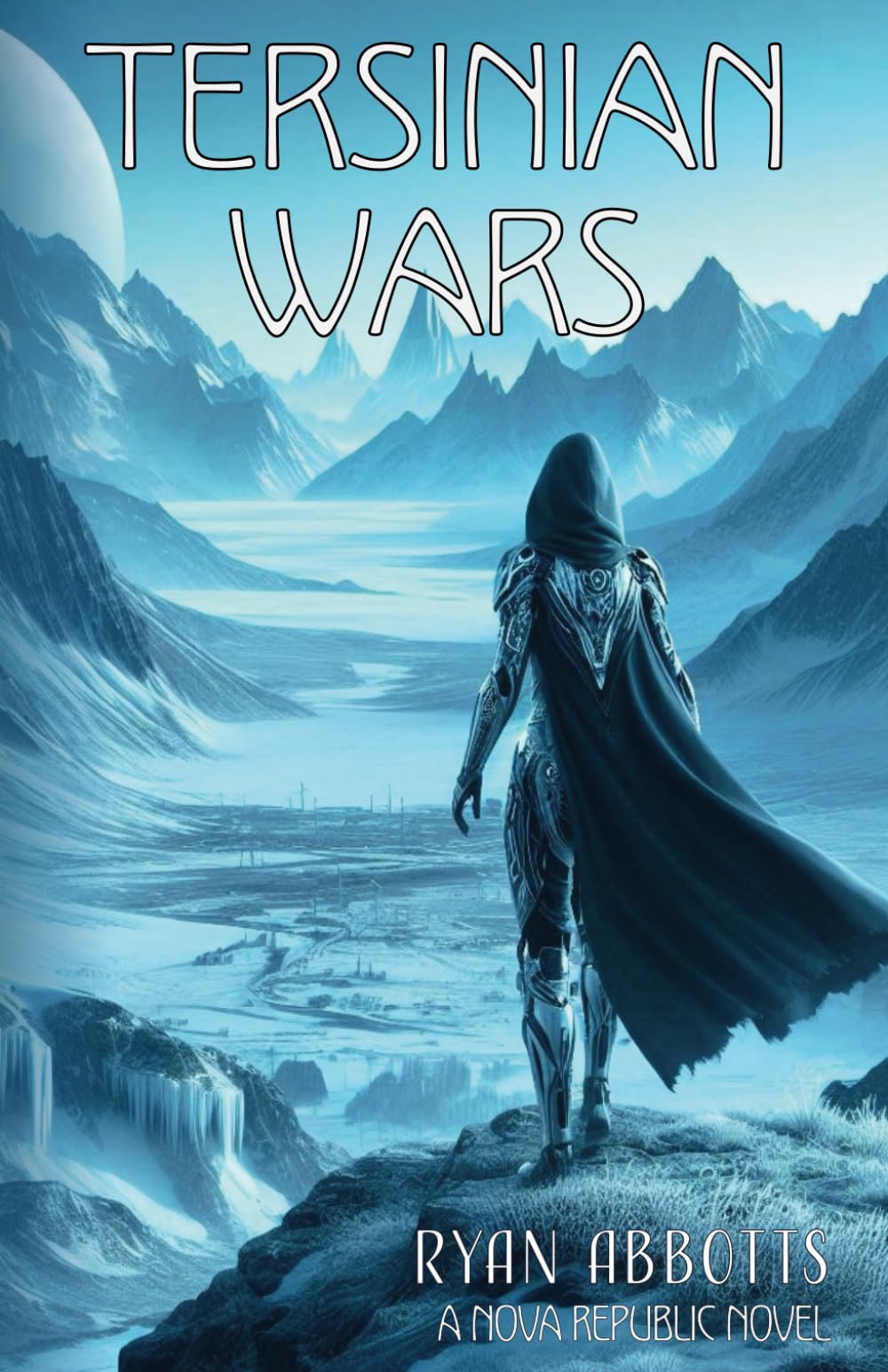 Tersinian Wars (Nova Republic Novel)