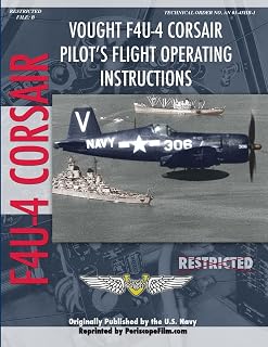 Vought F4U-4 Corsair Fighter Pilot's Flight Manual