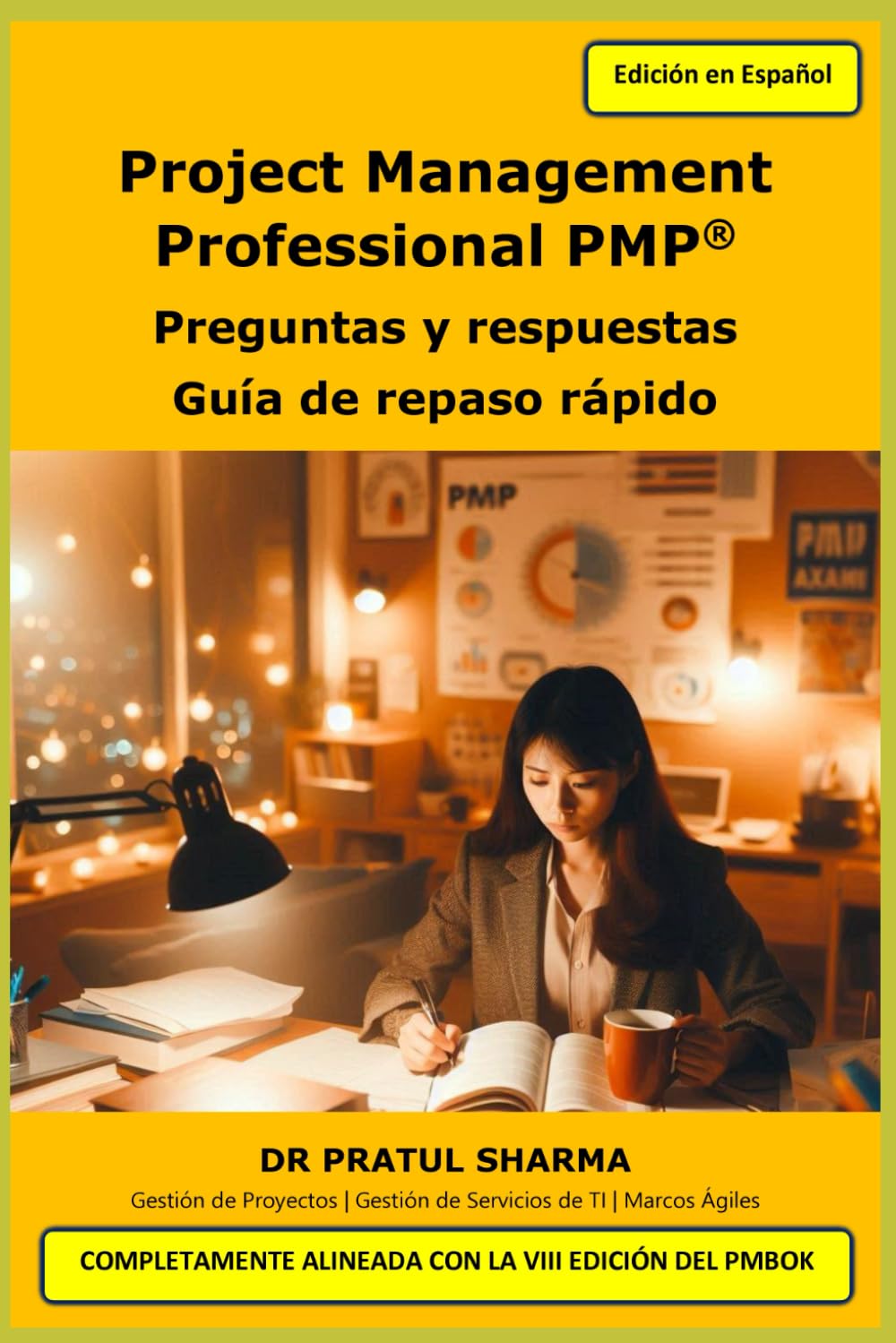 Project Management Professional PMP®: Preguntas y respuestas - Guía de repaso rápido: 20 (Spanish)