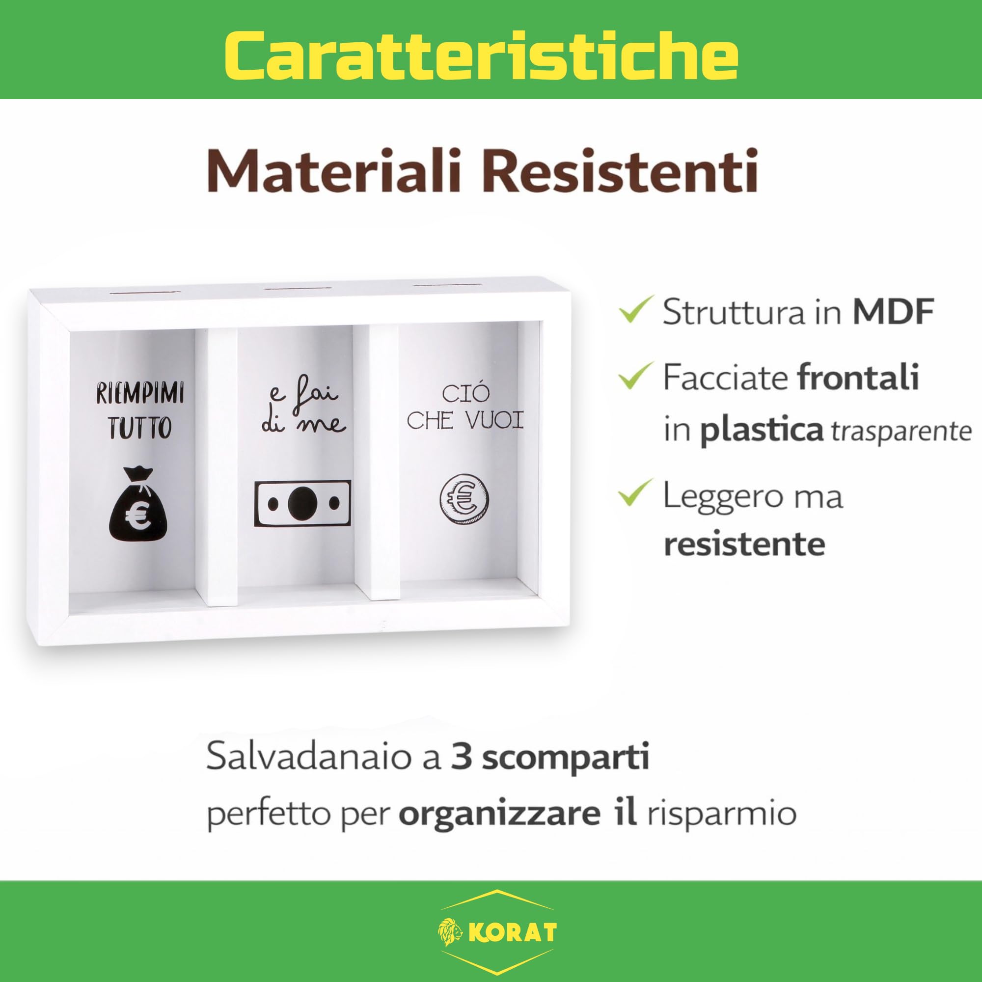 KORAT - Salvadanaio in MDF a 3 Scomparti con Frontale Trasparente – Scatola Risparmio Divertente per Monete e Banconote, Idea Regalo Originale, Organizer Scrivania 23x14,5x h. 5,5 cm
