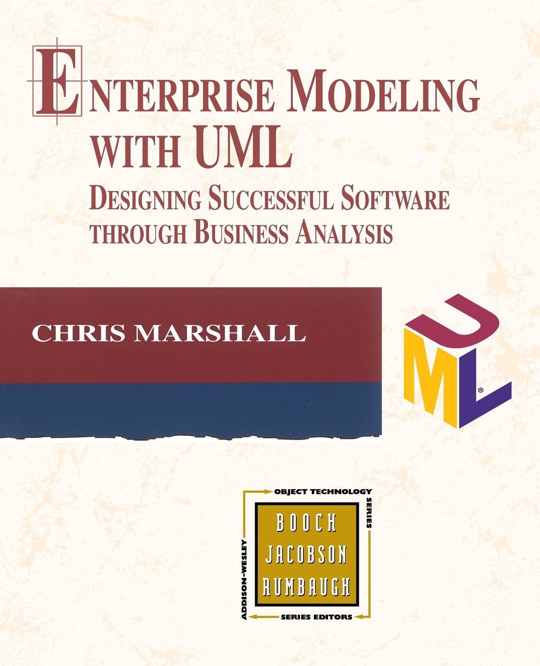 Buy Enterprise Modeling With Uml: Designing Successful Software Through Business Analysis — BookShops.in