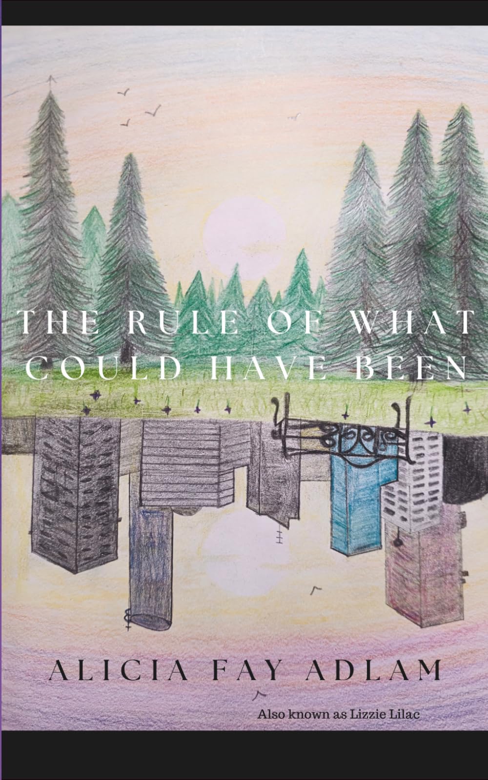 The Rule Of What Could Have Been