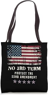 President 3rd Term 22nd Amendment Constitution Third Adult Tote Bag