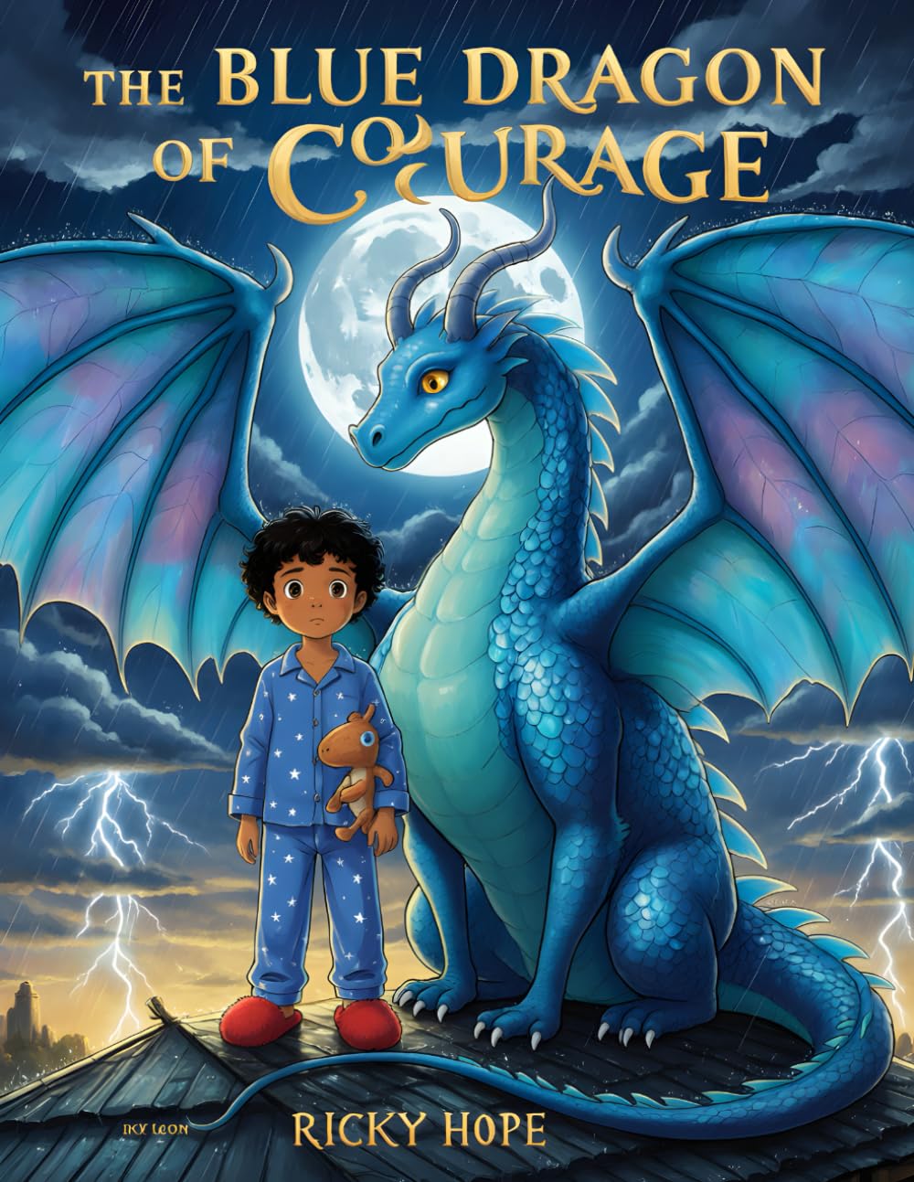 The Blue Dragon of Courage (The Blue Dragon Series: 10 Stories + 1 Bonus Truth Story.)