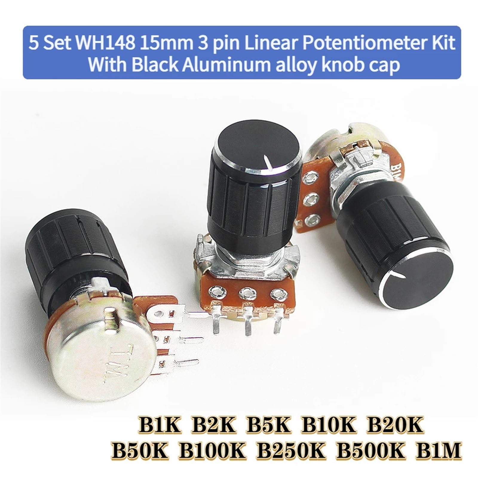 5 Set Kit potenziometro lineare WH148, albero da 15 mm con tappo manopola in lega di alluminio nero, 3 pin 1K 2K 5K 10K 20K 50K 100K 250K 500K 1M(2K Ohm)