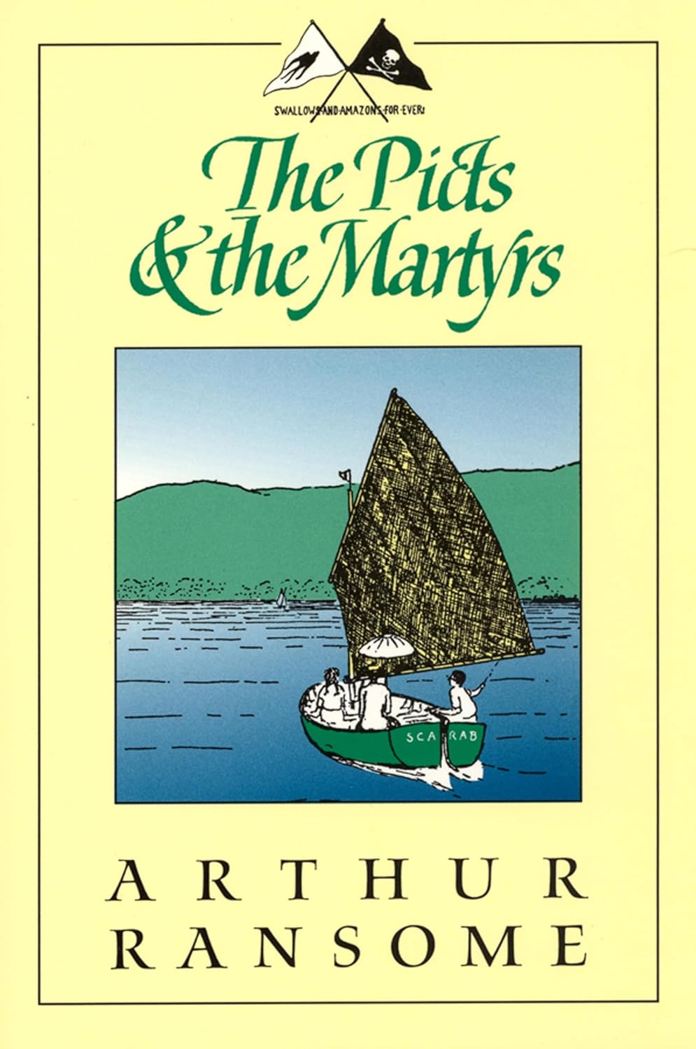 The Picts & the Martyrs (Swallows and Amazons Book 11)