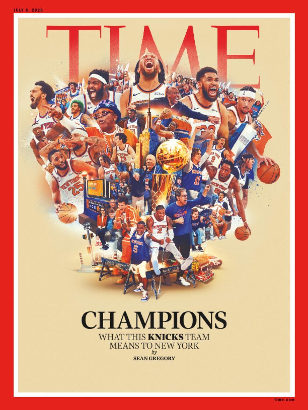 TIME Magazine – Champions: The Knicks Win the 2026 NBA Championship. Issue dated 6th July 2026, Europe Edition: Authorised Amazon Reprint Edition