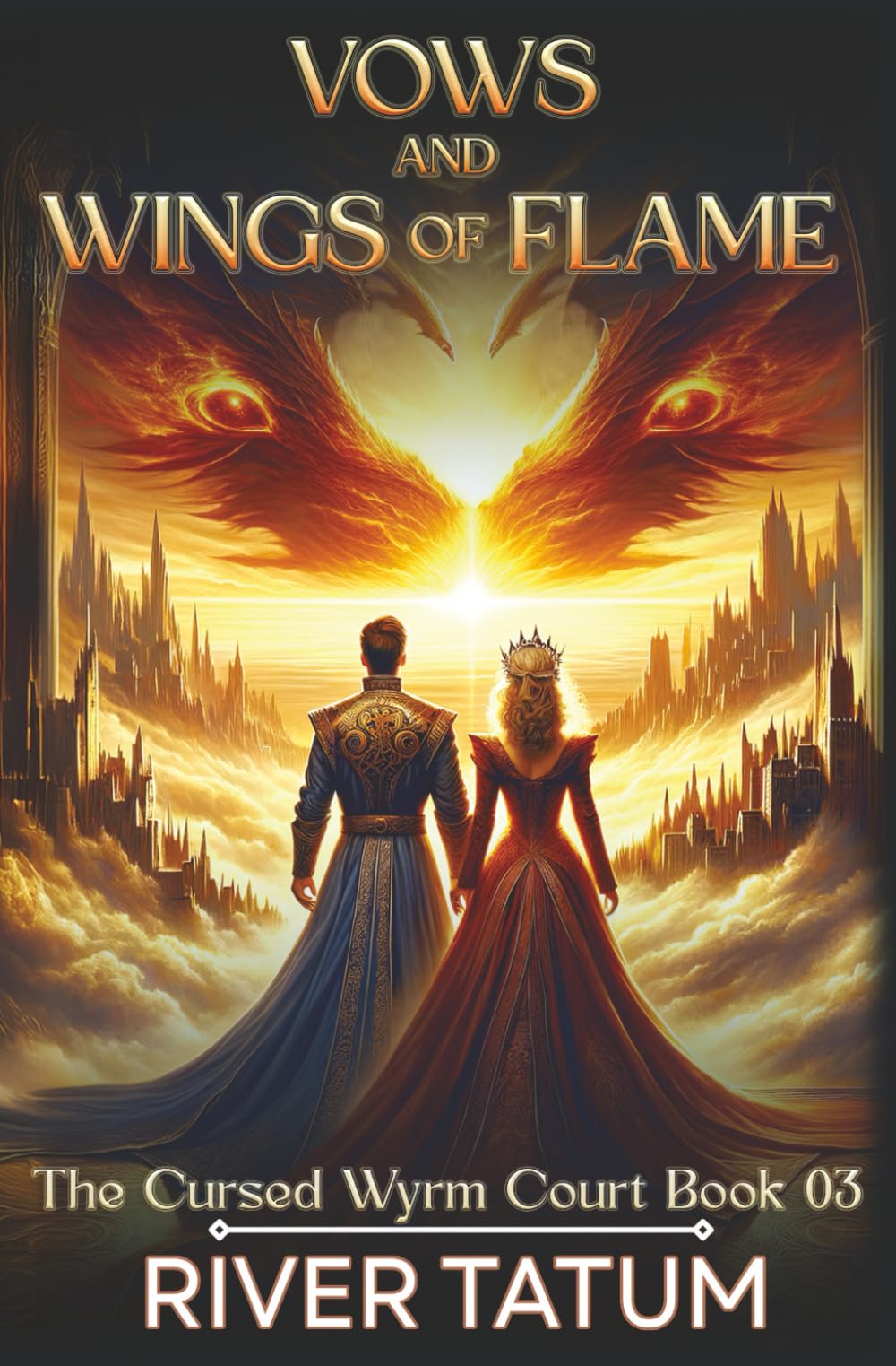 Vows and Wings of Flame (The Cursed Wyrm Court)