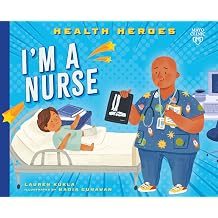 Im a Nurse Health Heroes