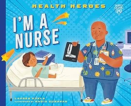 I'm a Nurse (Health Heroes)
