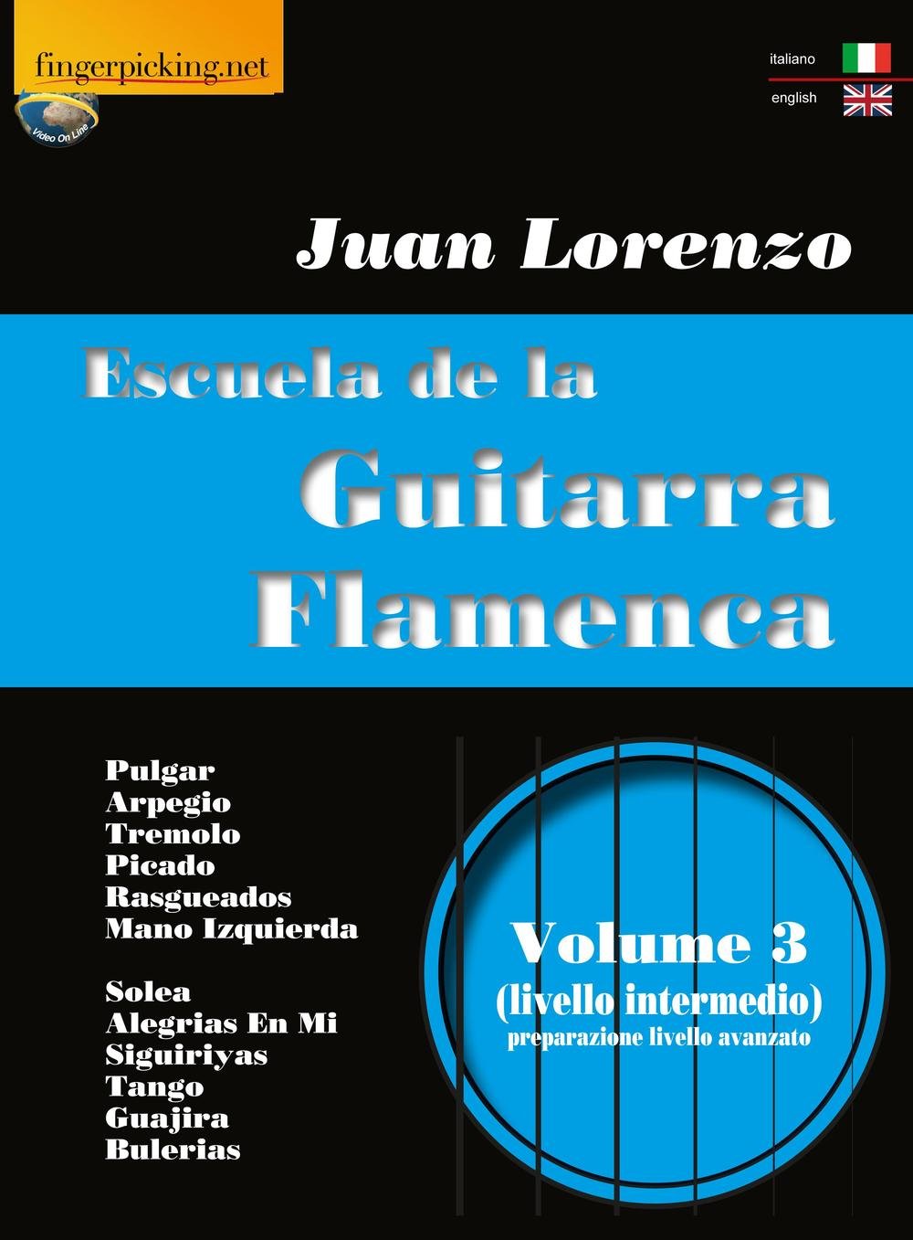 Escuela de la Guitarra Flamenca Vol.3