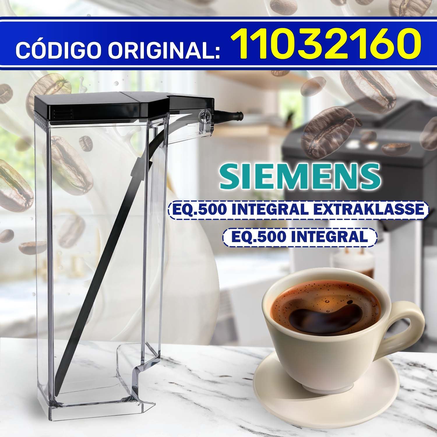 Contenedor Leche para Cafetera Superautomática 11032160 para Siemens | para EQ.500 Integral - Garantía de 10 Años - MONTERAL