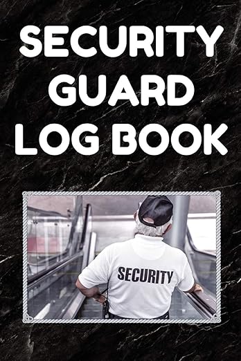 Amazon.com: Security Guard Log Book: Security Incident Report Book ...
