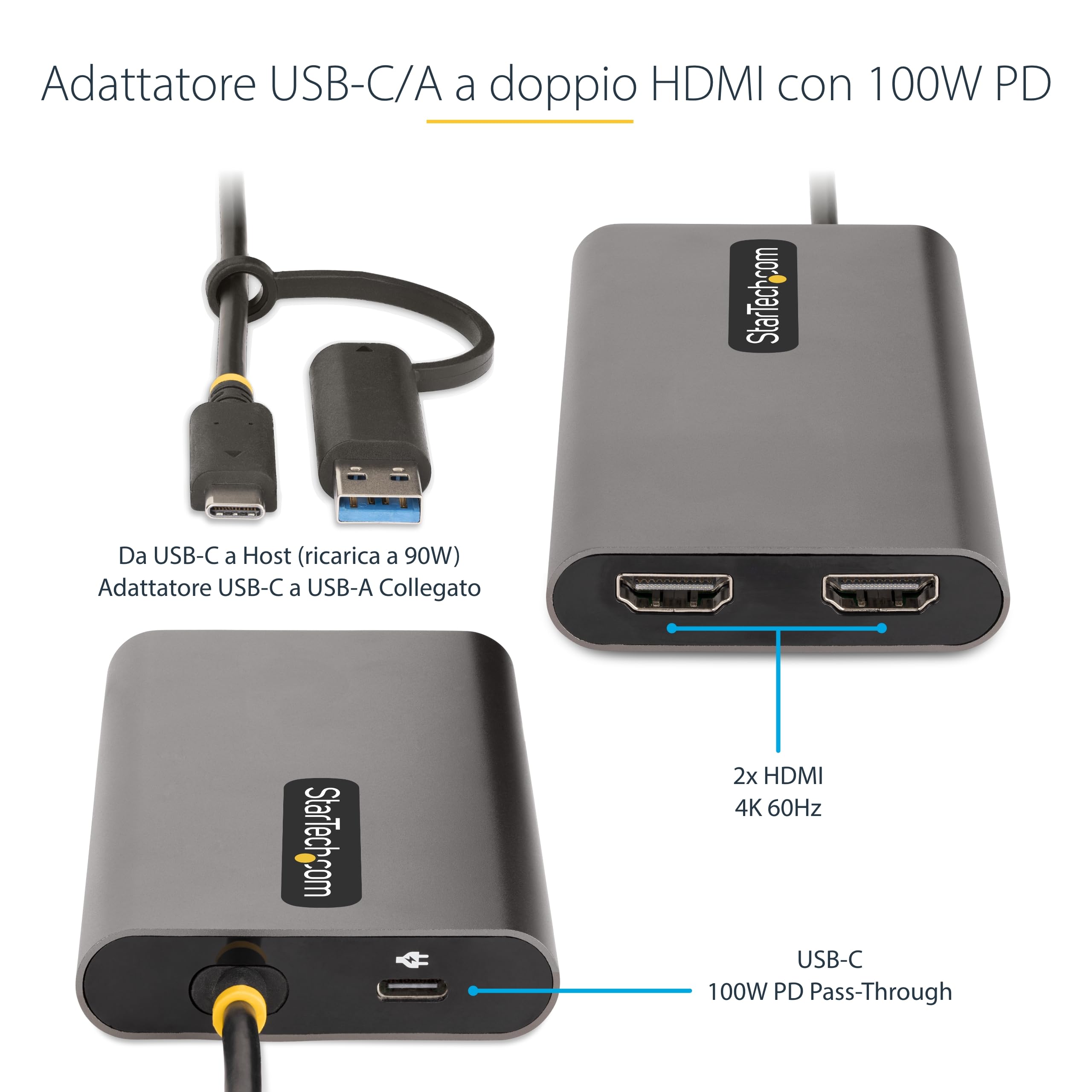 StarTech Adattatore USB-C e USB-A a 2x HDMI 4K 60Hz, 100W PD, DisplayLink | Compatibile con Windows e Mac, Alimentazione Pass-Through per Laptop