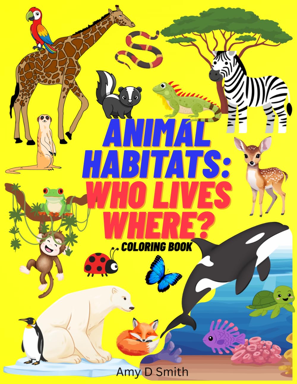 Animal Habitats: Who Lives Where?