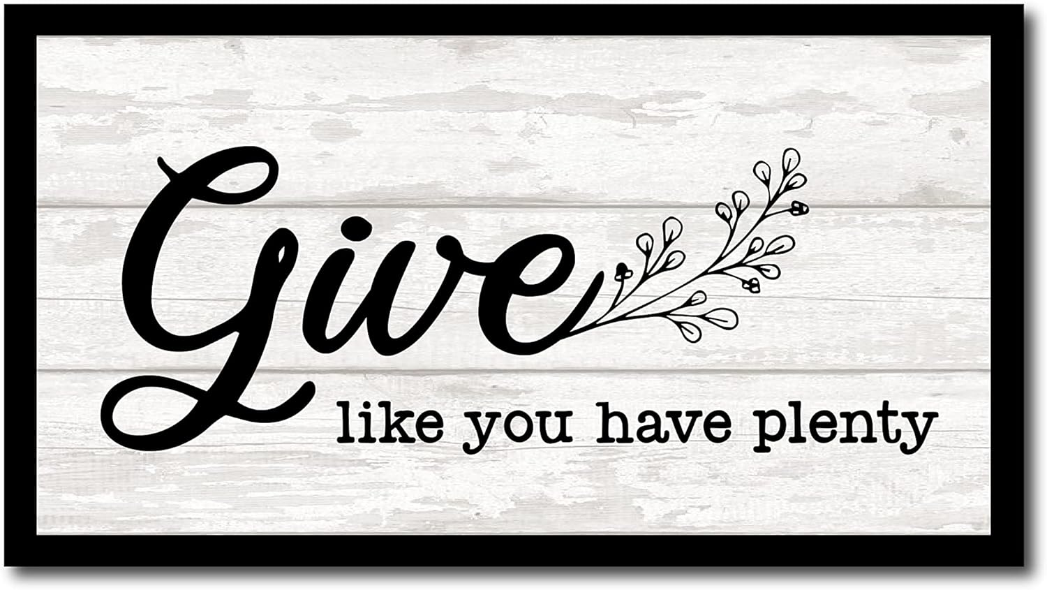 Imagine Design Give Like You Have Plenty Words of Inspiration Plaque : Office Products