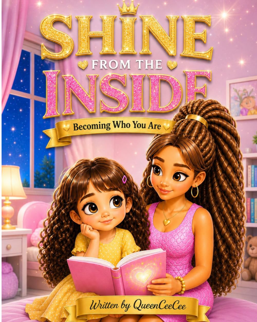Shine From The Inside: Becoming Who You Are