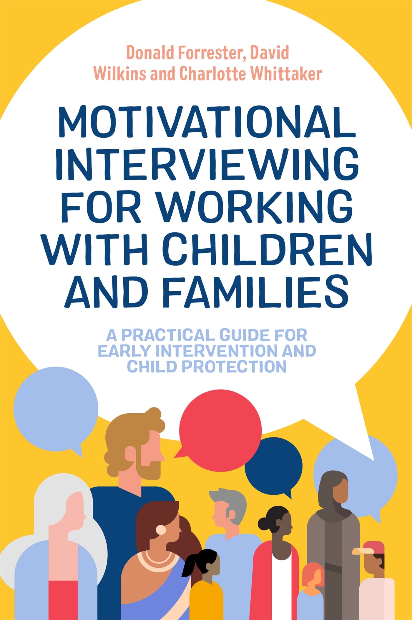 MOTIVATIONAL INTERVIEWING FOR WORKING WITH CHILDREN AND FAMILIES Paperback – 13 July 2021