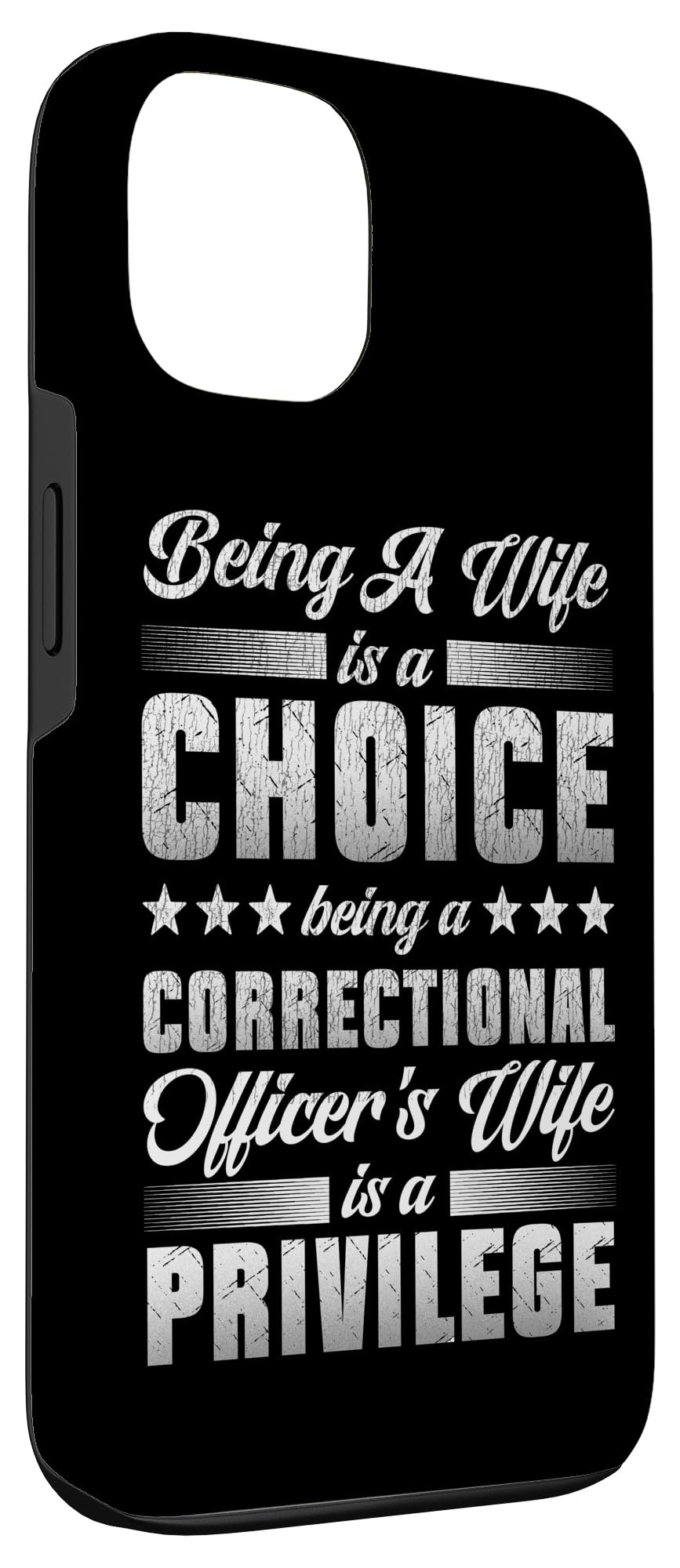 iPhone 13 Correctional Officer Wife Marriage Being A Wife Is A Choice Case - Image 3