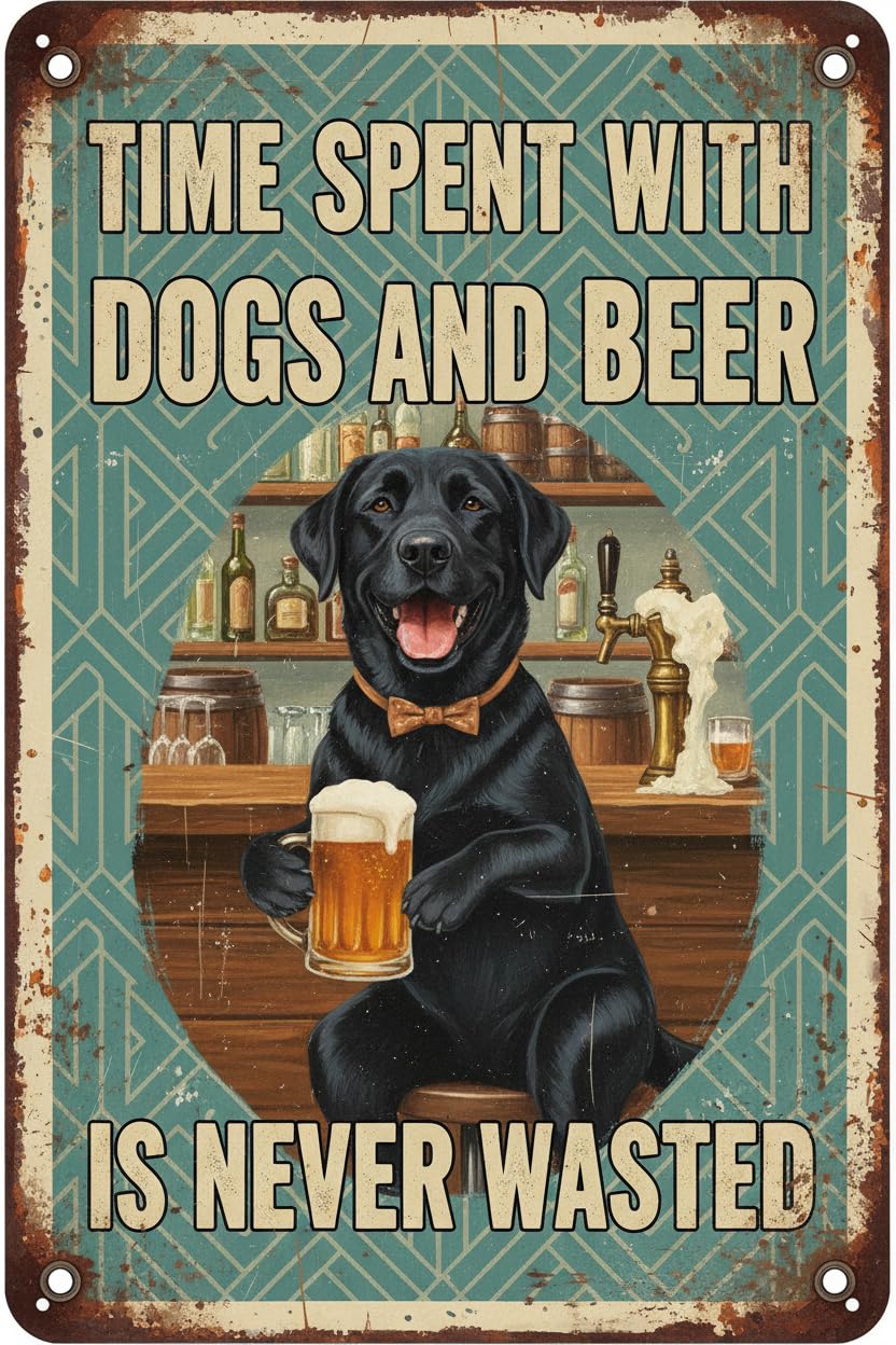 Vintage Tin Sign Time Spent with Dogs Beer Never Wasted Tin Sign Bar Party Garage Outdoor 12 * 8inch