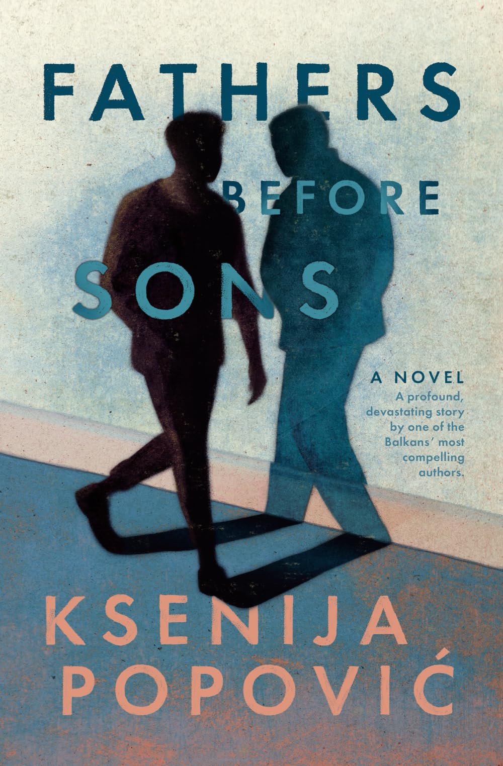 Fathers Before Sons