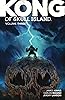 Kong of Skull Island Vol. 3 Paperback – March 6, 2018