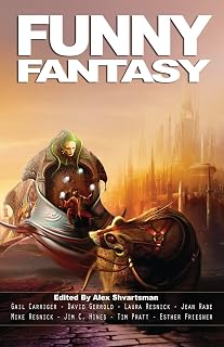Funny Fantasy Alex Shvartsman
