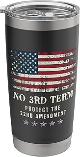 President 3rd Term 22nd Amendment Constitution Third Adult Stainless Steel Insulated Tumbler