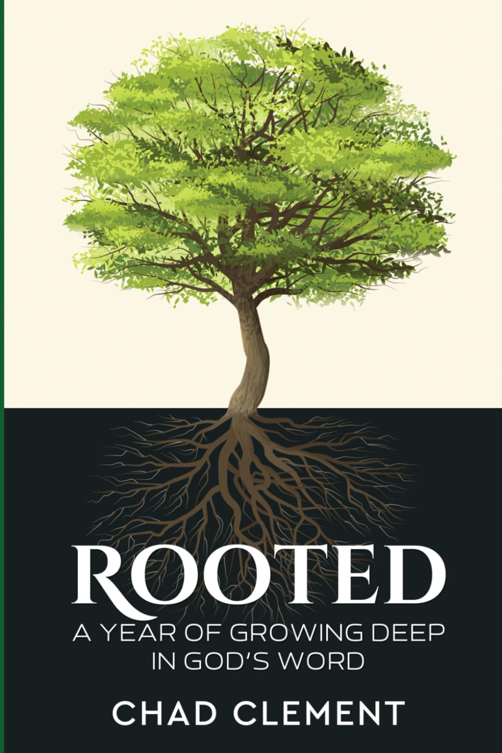 Rooted: A Year of Growing Deep in God's Word