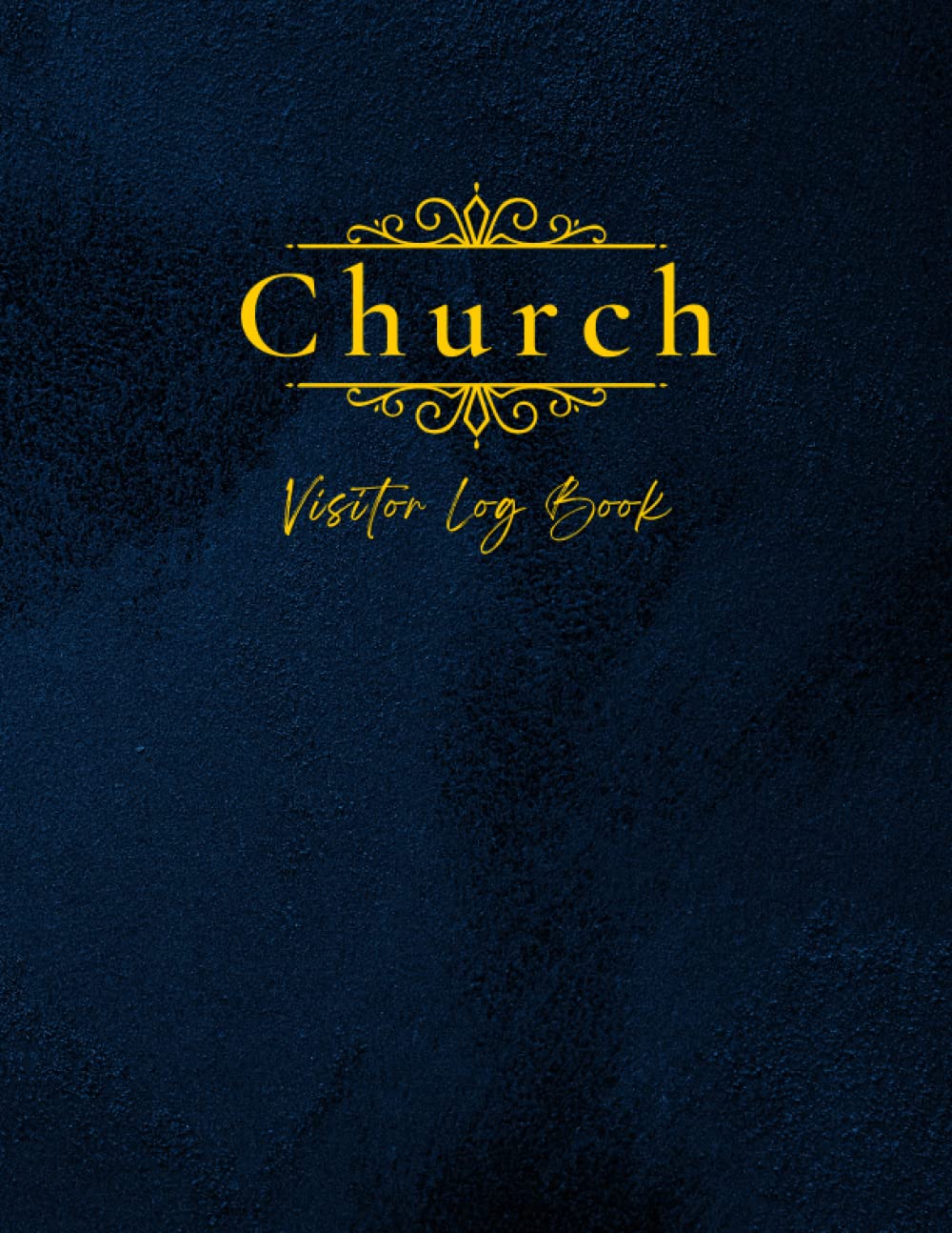 Church Visitor Log Book Navy Design Theme: Log Book Visitor Sign Notebook Record Name Contact Special Request of Guests