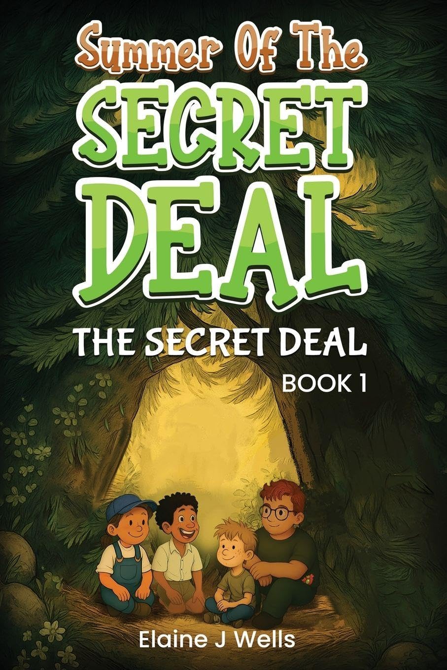 Summer of the Secret Deal: Book 1 THE SECRET DEAL