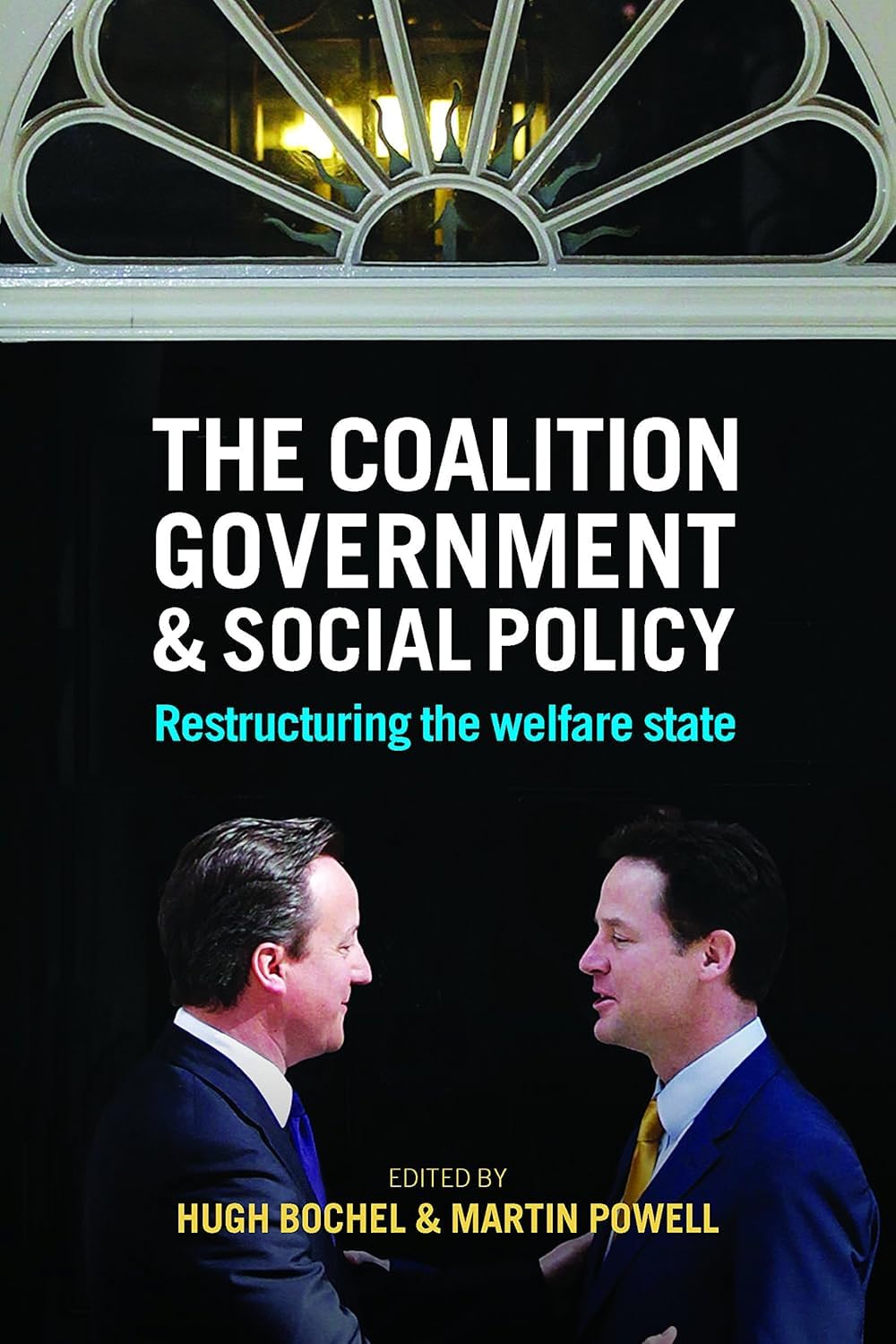 Buy The Coalition Government and Social Policy — BookShops.in