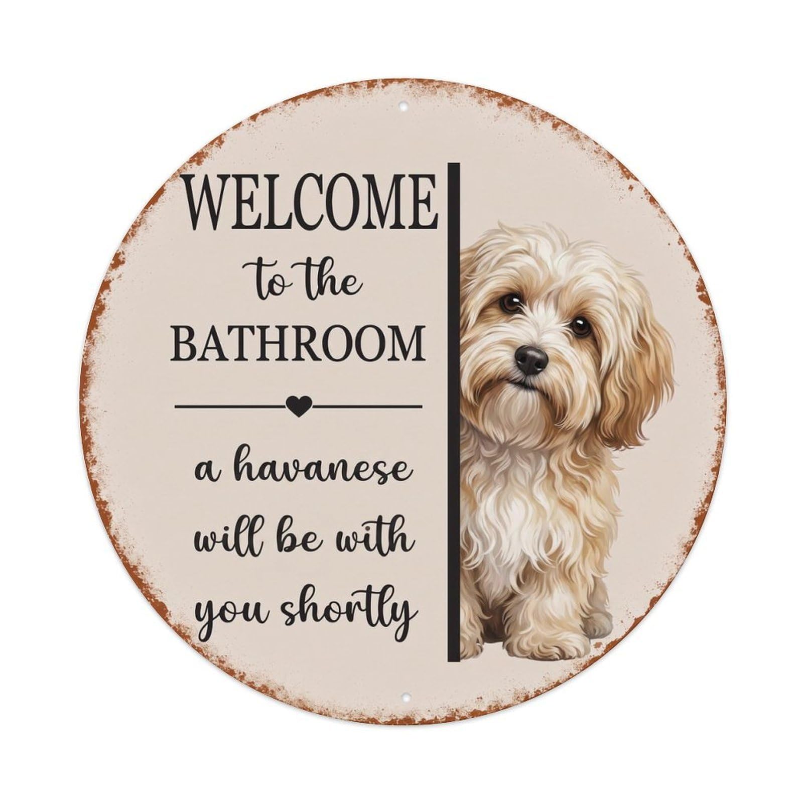 Vintage WELCOME To The BATHROOM Havanese Dog Metal Tin Sign