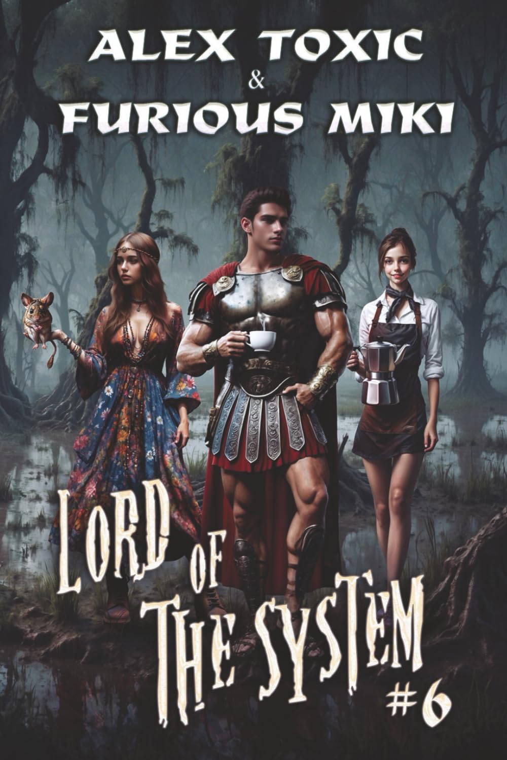 Lord of The System (Book 6): A LitRPG Progression Fantasy Series