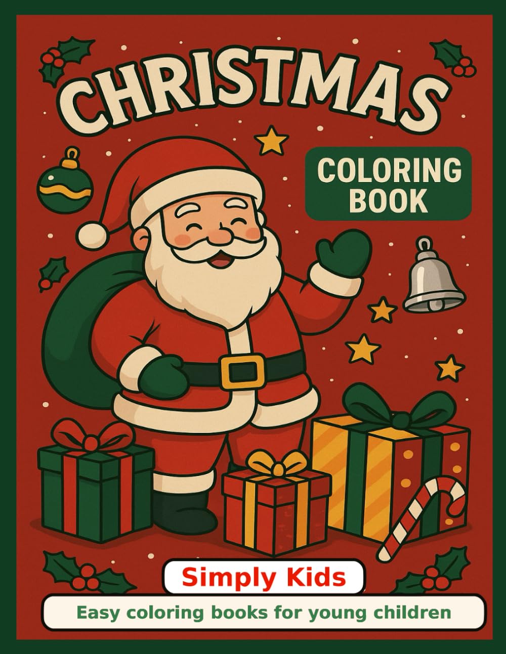 Simply Kids Christmas Coloring Book (Easy Coloring books)