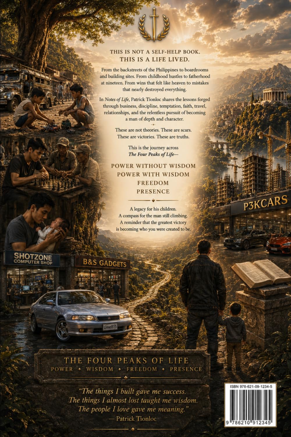 Notes of Life: The Four Peaks of Life: On Power, Wisdom, Freedom, and Presence