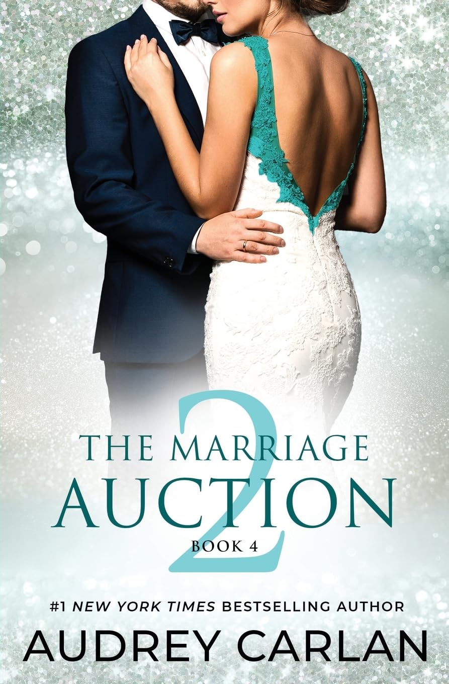 The Marriage Auction 2, Book Four: 4