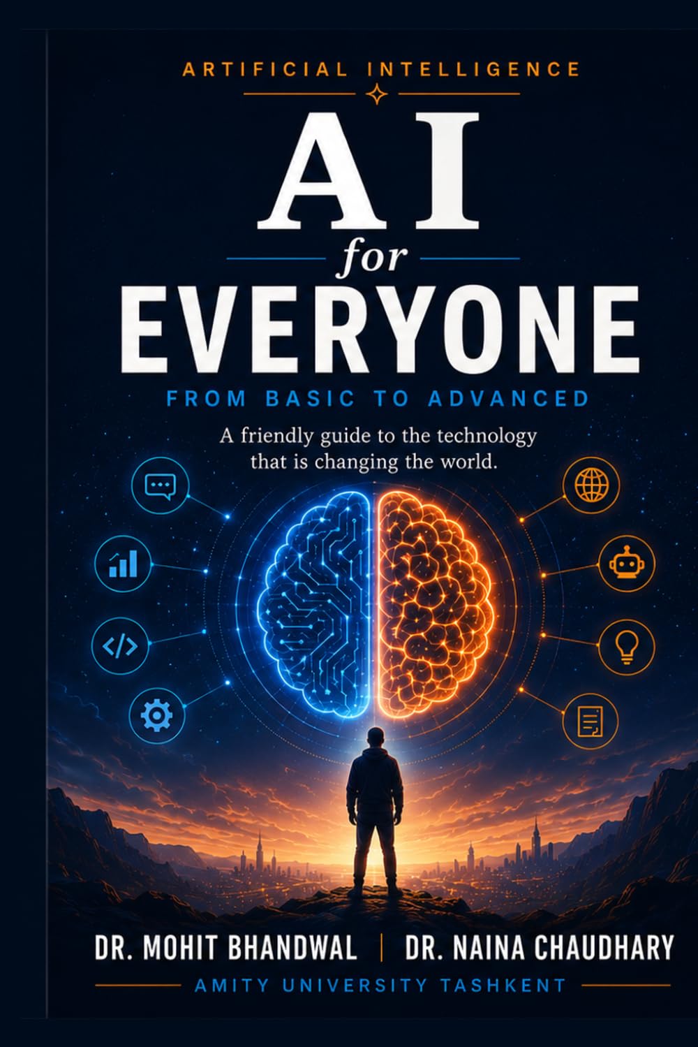 AI for Everyone: From Basics to Advanced