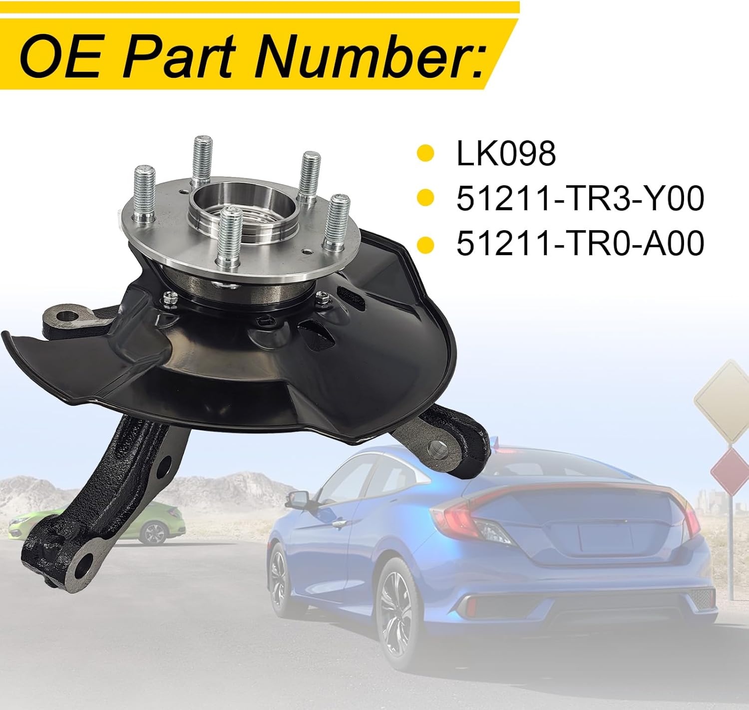 LK098 Front Right Passenger Side Steering Knuckle Wheel Hub Bearing Assembly Compatible with Honda Civic 1.8L 2012-2016, 51211-TR3-Y00 51211-TR0-A00