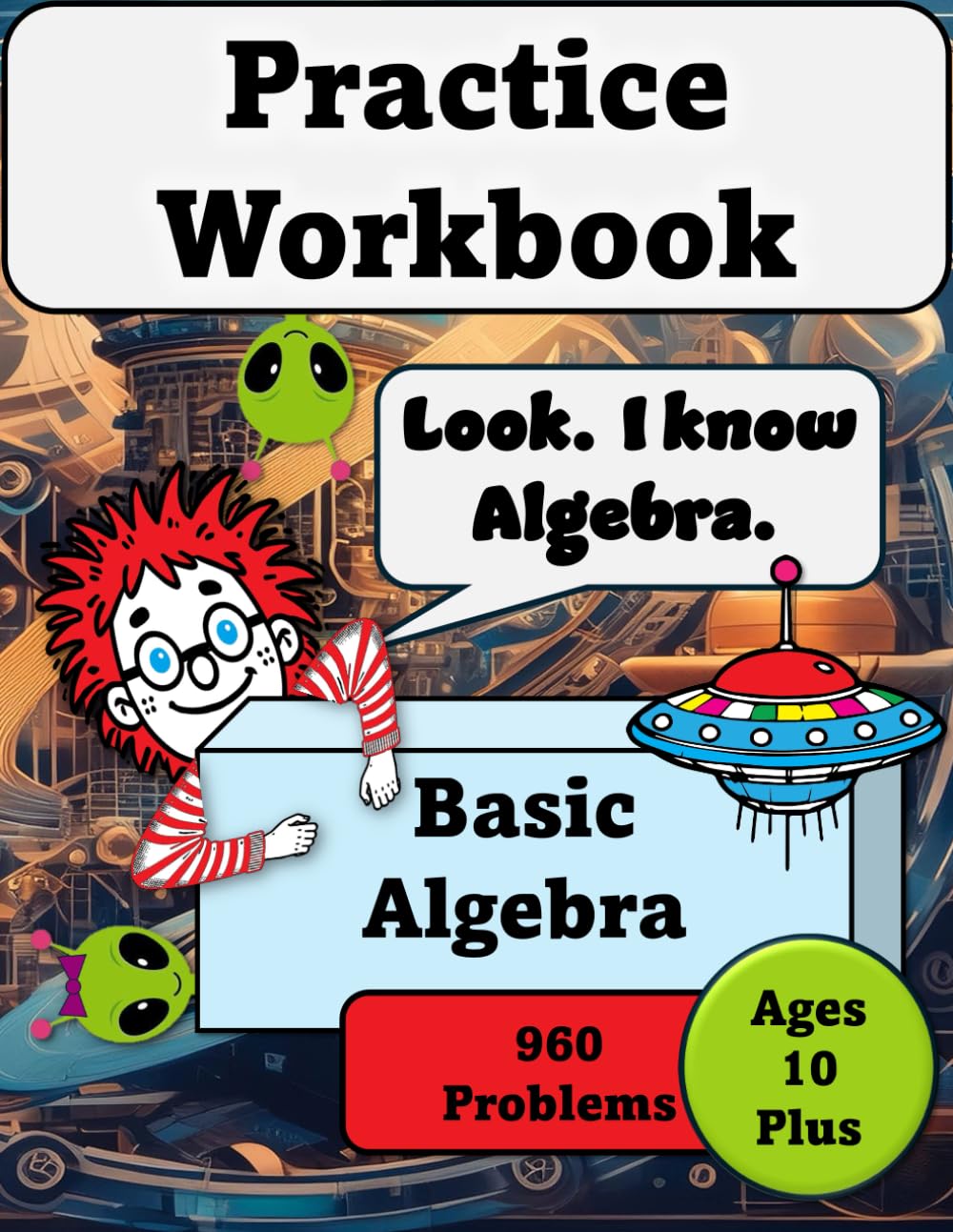 Practice Workbook - Basic Algebra