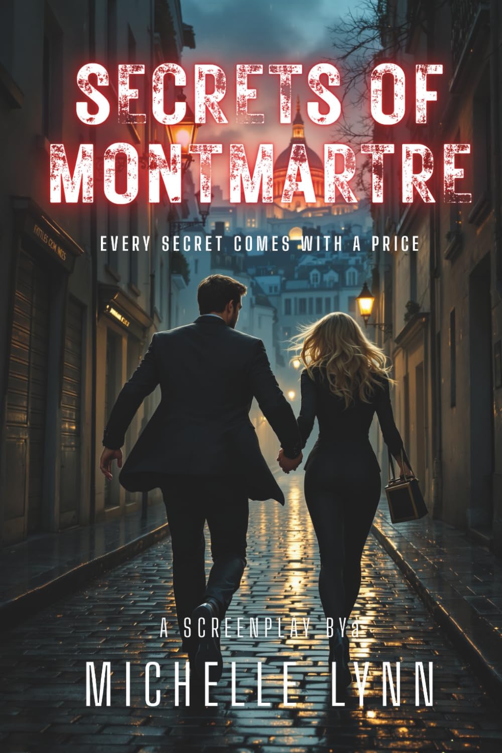 Secrets of Montmartre: Every Secret has a Price