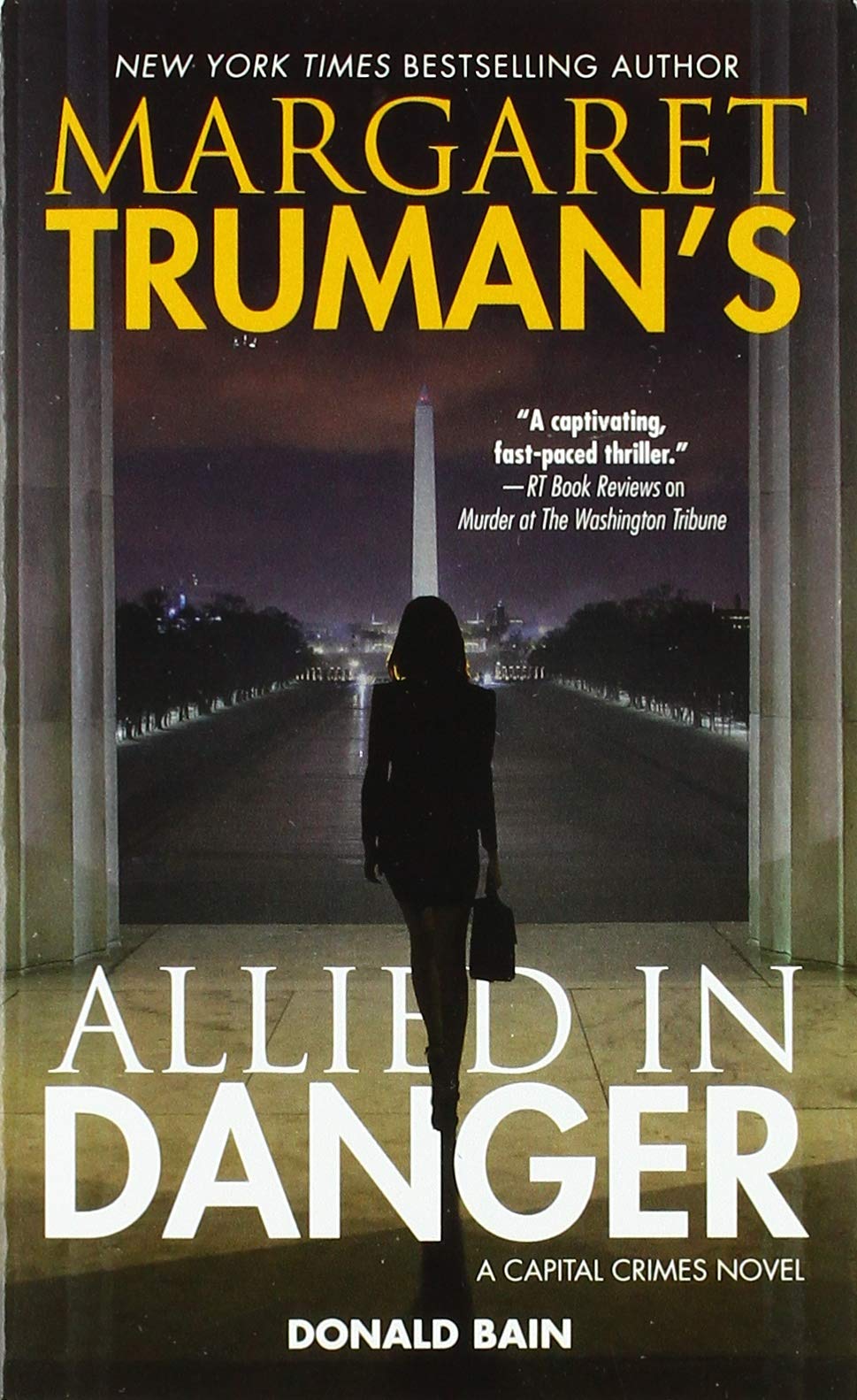 Cover of Margaret Truman's Allied in Danger (Capital Crimes, 30)