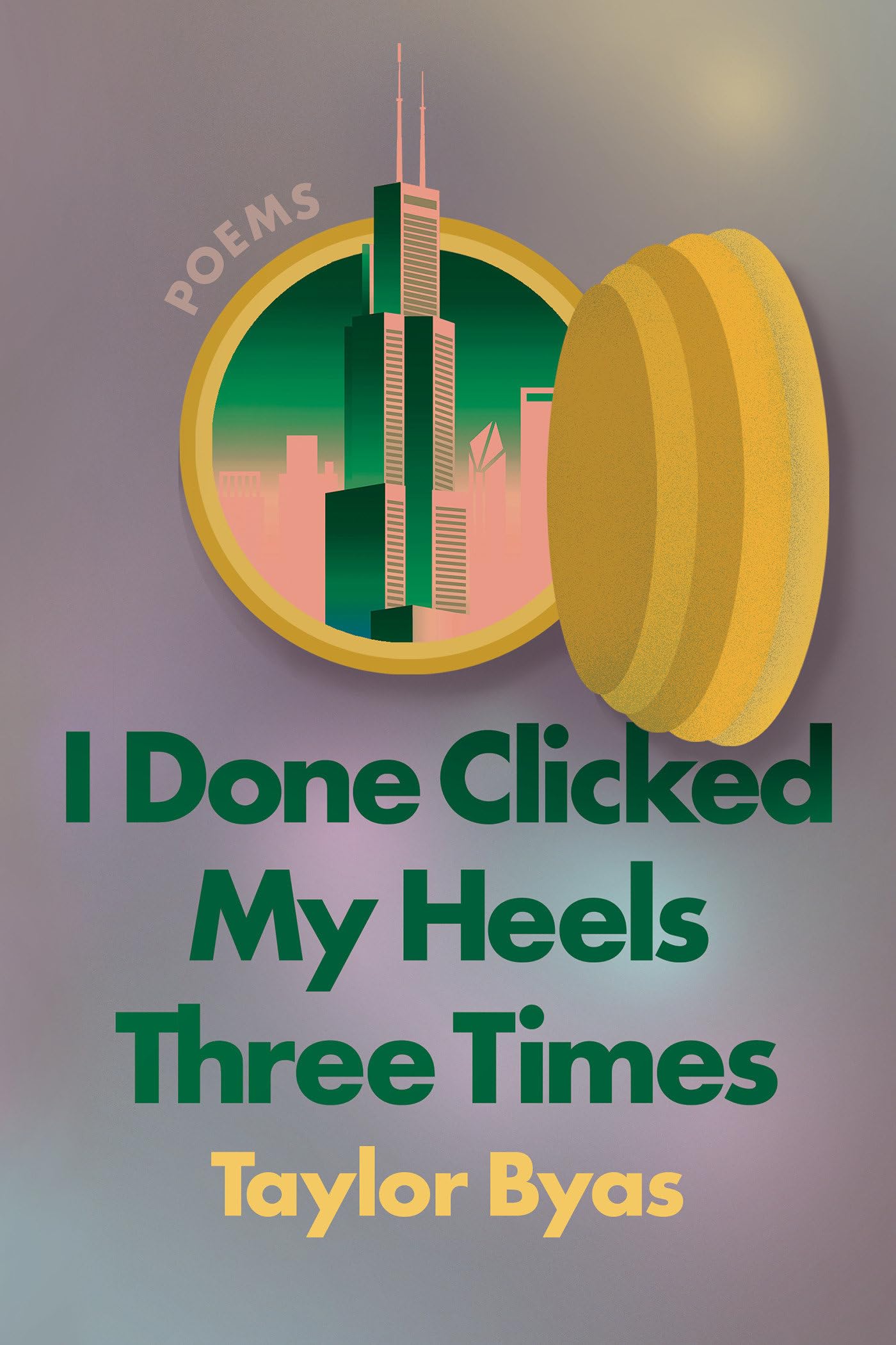 Buy I Done Clicked My Heels Three Times: Poems — BookShops.in