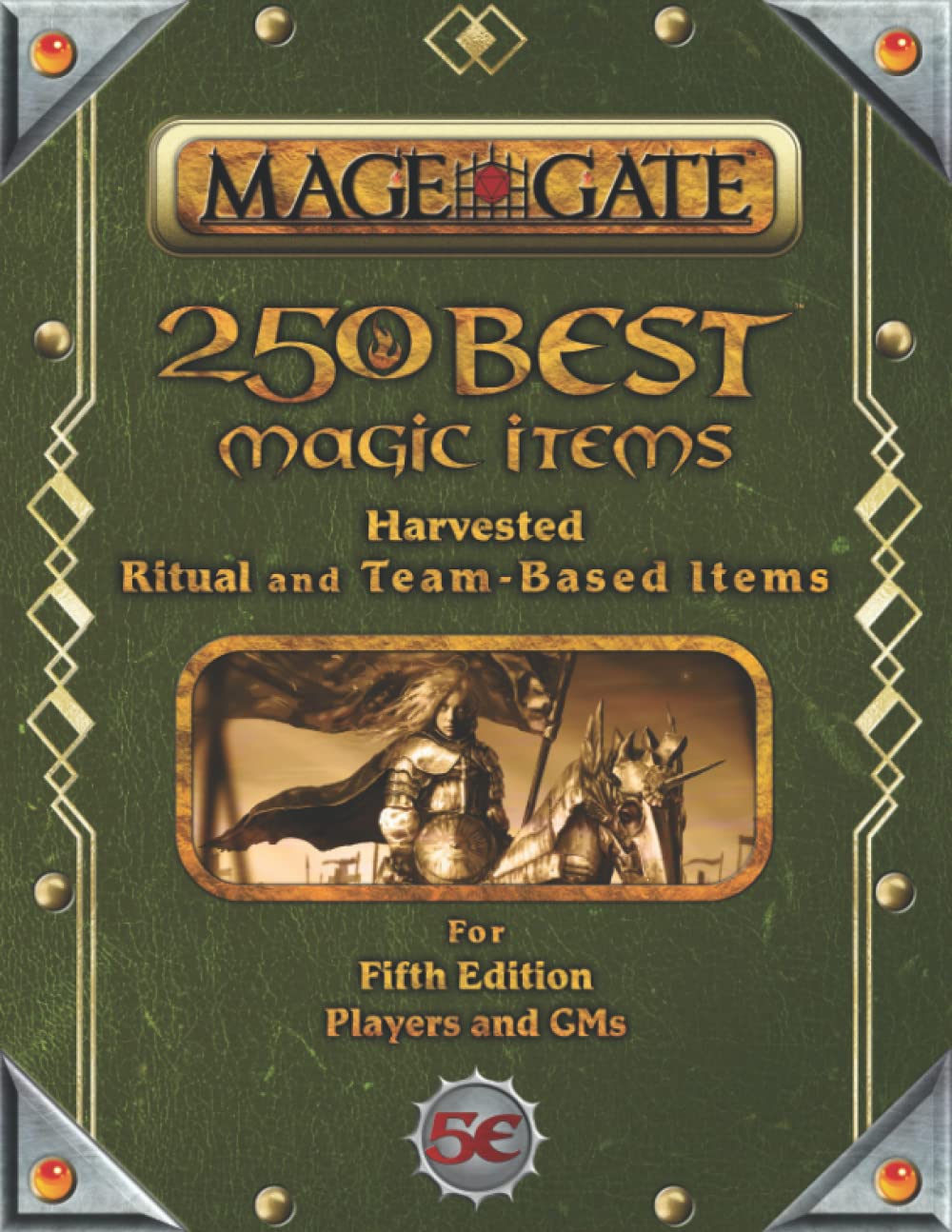 250 Best Magic Items: Harvested, Ritual, and Team-Based Items: For Fifth Edition Players and GMs (250 Best Magic Items for 5th Edition (5e))