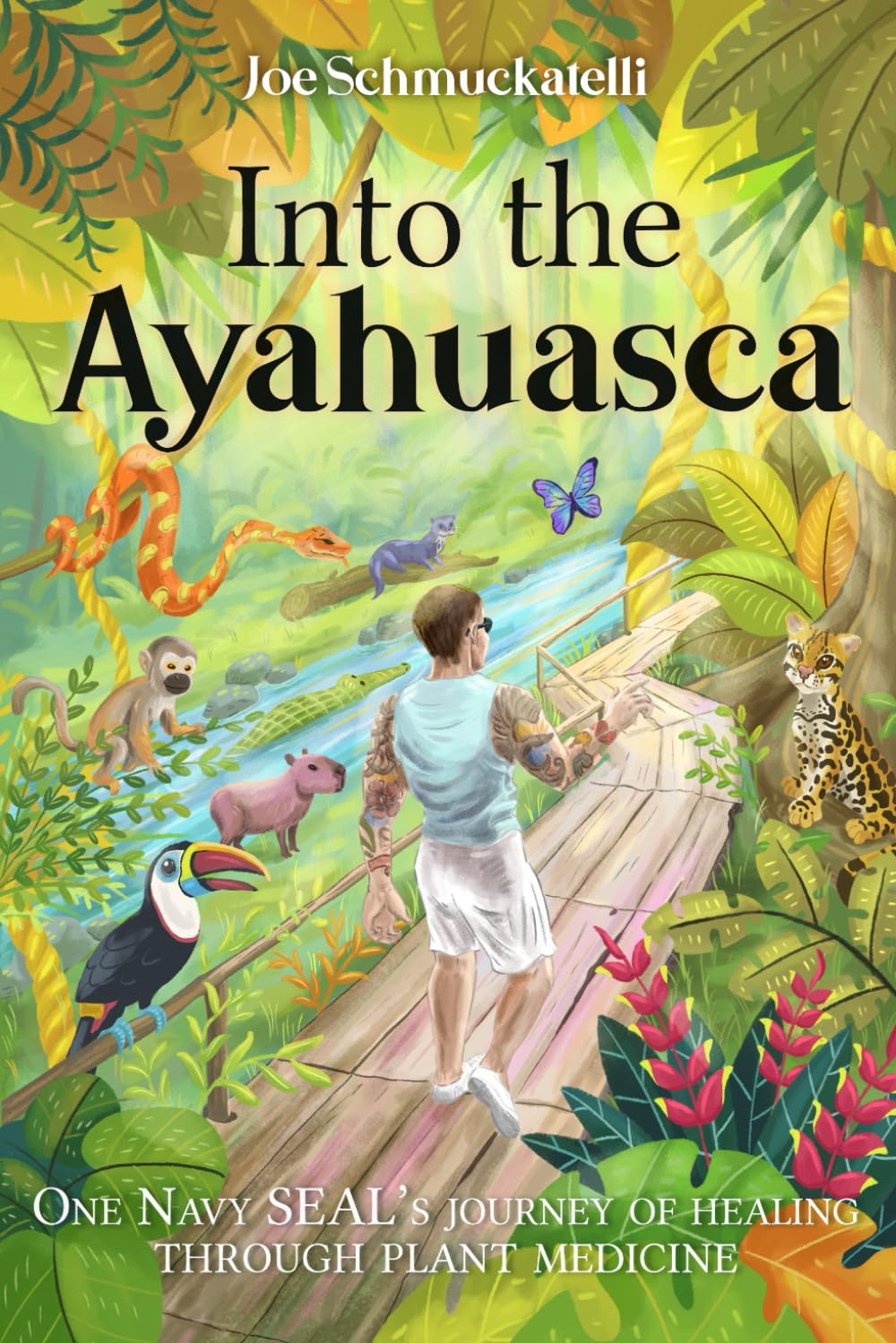 Into The Ayahuasca: “One Navy SEAL’s journey of healing through plant medicine.”