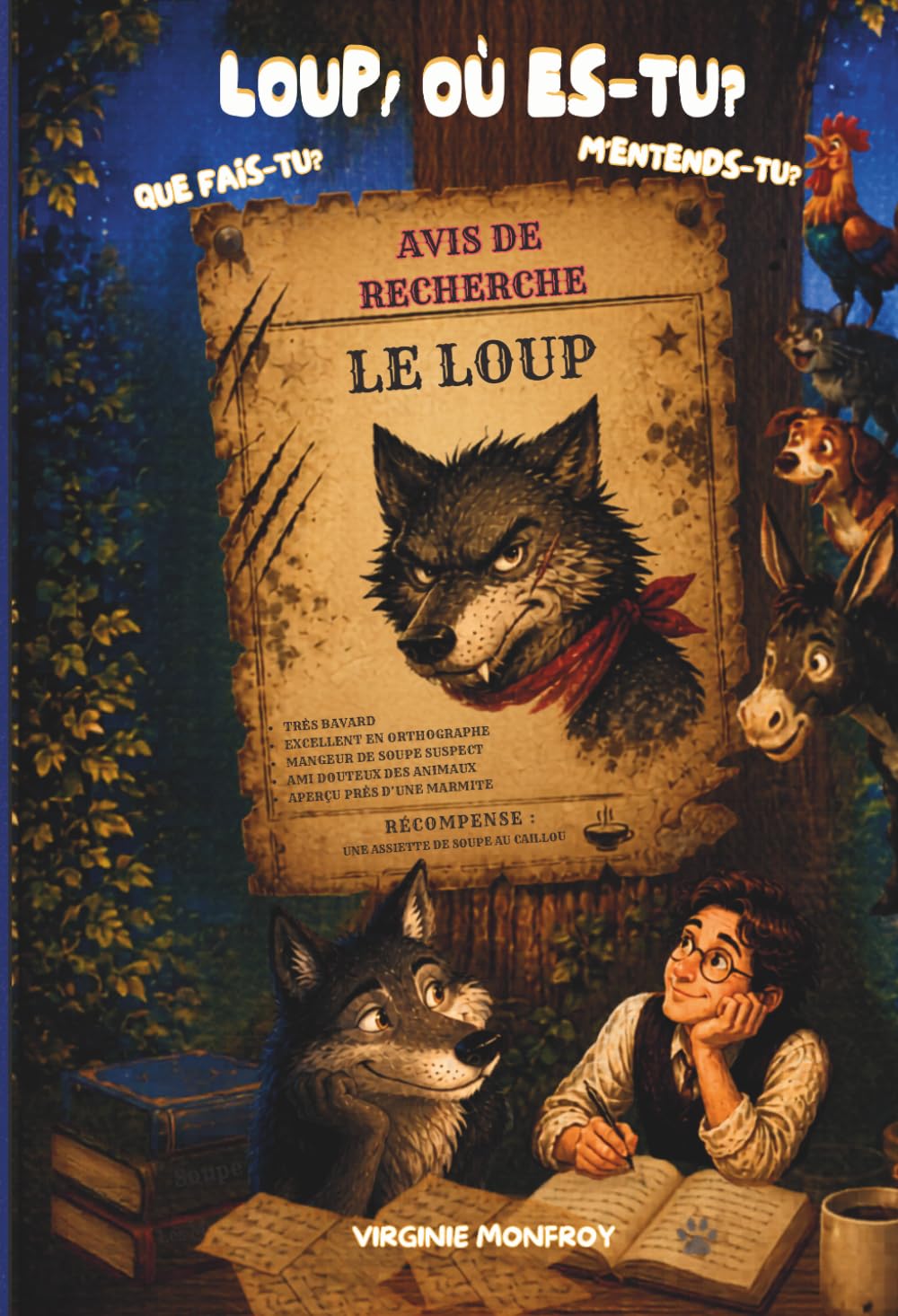 Loup, où es-tu?: Avis de recherche : Loup